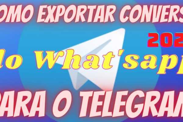 Como Exportar Conversa do Whatsapp Para o Telegram - Aprenda a migrar conversa do Whatsapp para o TELEGRAM