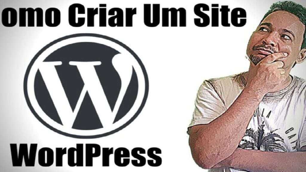 Criar site WordPress: Veja como criar um site na plataforma WordPress