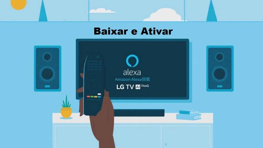 Como controlar TV com Alexa: Veja como controlar sua Tv usando o sistema da Amazon