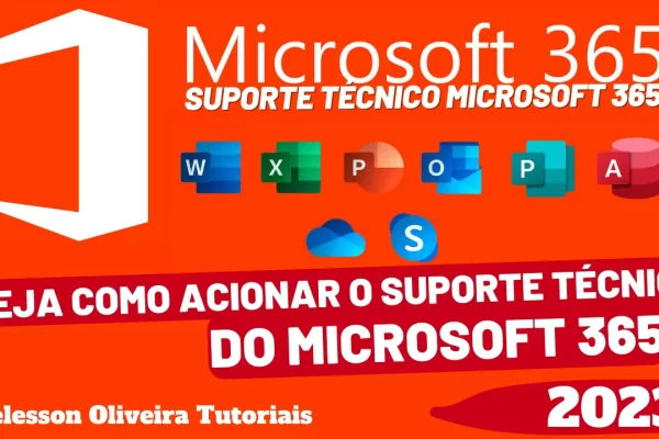 Microsoft 365 Suporte técnico: Veja como acionar o Suporte técnico Microsoft 365 para resolver problemas